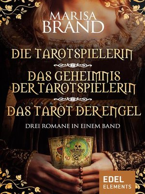 cover image of Die Tarotspielerin/Das Geheimnis der Tarotspielerin/Das Tarot der Engel--Drei Romane in einem Band